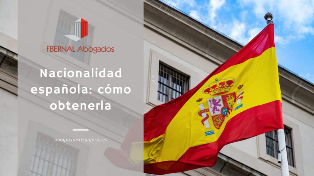nacionalidad-espanola-como-obtenerla