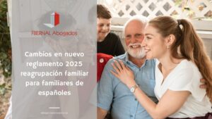 Cambios-en-nuevo reglamento-2025-reagrupacion-familiar