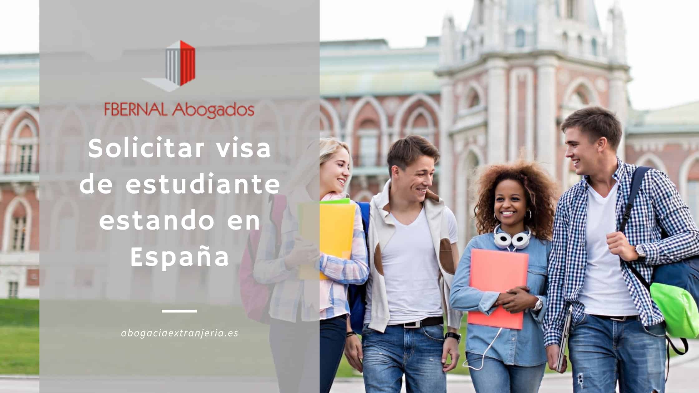 solicitar-visa-estudiante-estando-en-espana